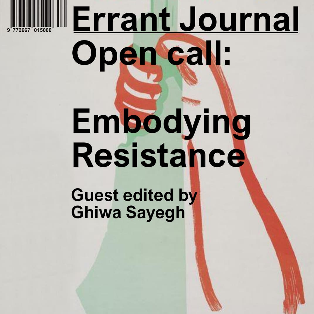 Open call: Embodying Resistance